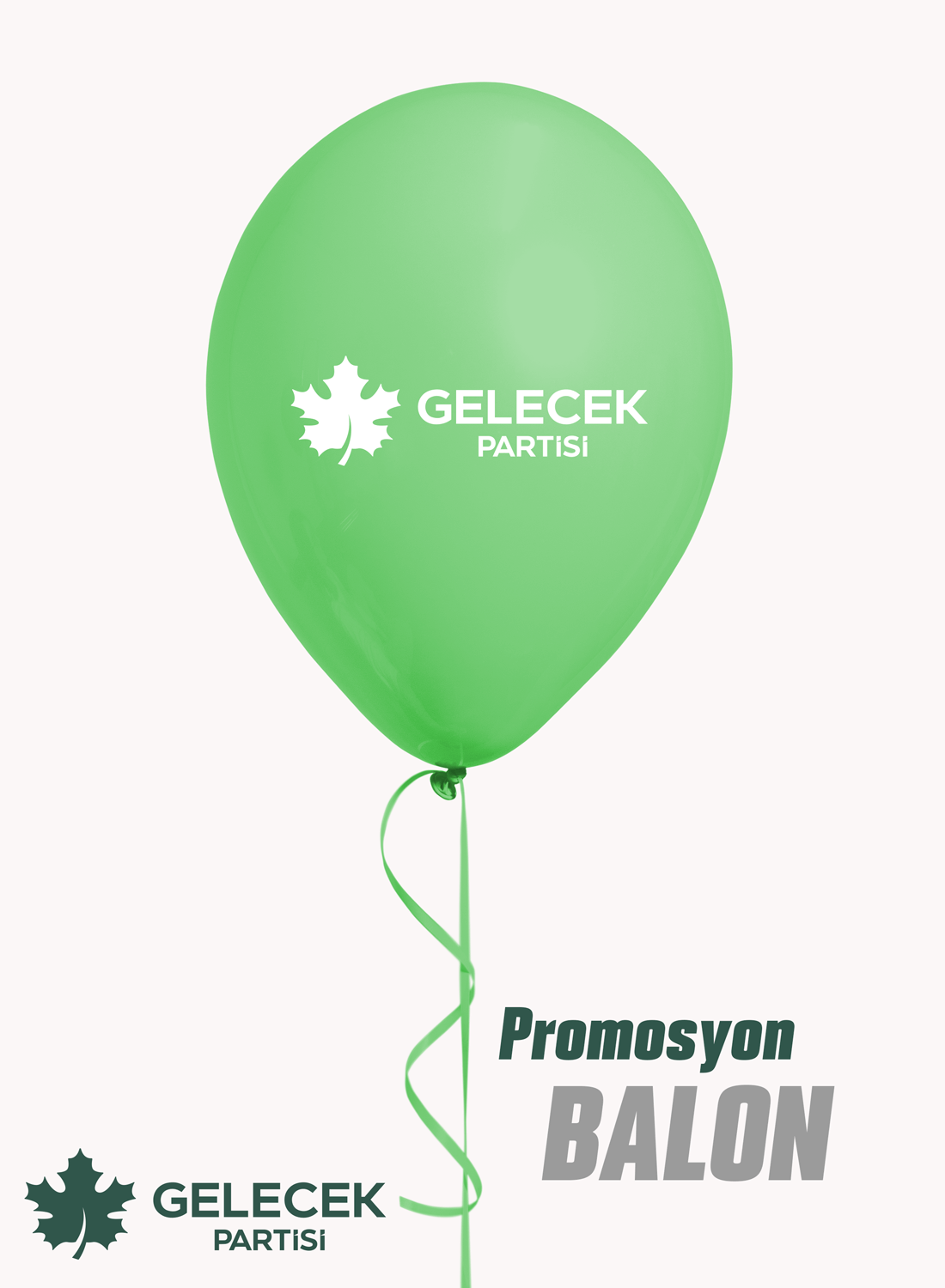 Gelecek Partisi Promosyon Balon